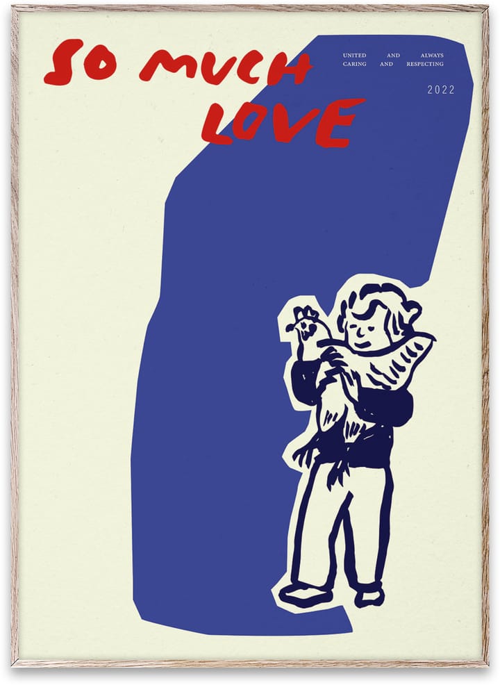So Much Love Chicken ポスター, 30x40 cm Paper Collective | ペーパーコレクティブ